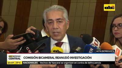 Comisión bicameral reanudó investigación