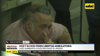 OGD y su hijo piden libertad ambulatoria