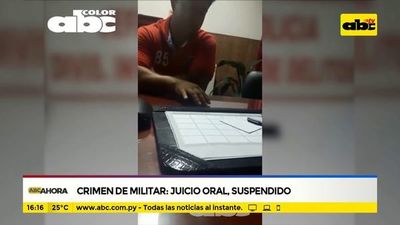 Crimen de militar: Juicio oral, suspendido