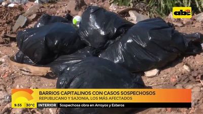 Barrios capitalinos con casos sospechosos