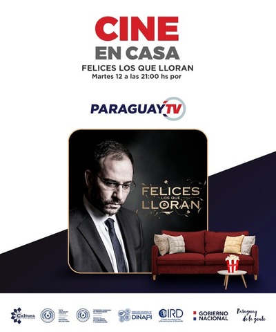 Felices los que Lloran en Cine en Casa por Paraguay TV